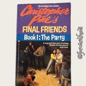 Christopher Pike | Final Friends | Book 1: The Party
